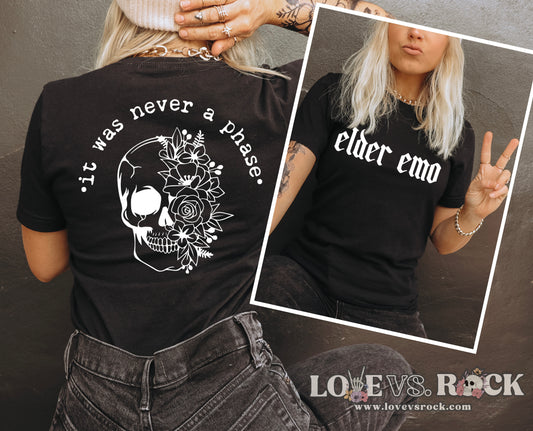 Elder Emo It Was Never A Phase Unisex Tee | Love vs. Rock