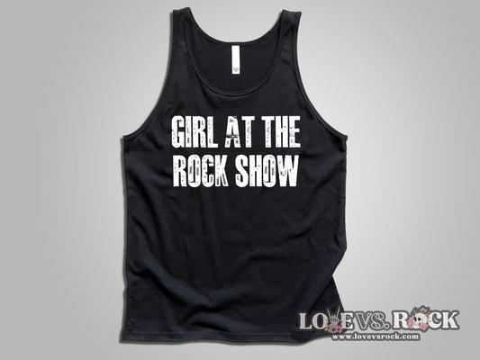 Girl At The Rock Show Unisex Tank Top | Love vs. Rock