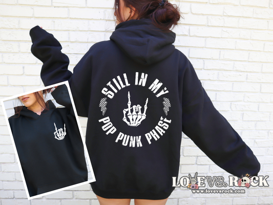 Still In My Pop Punk Phase Unisex Hoodie | Love vs. Rock