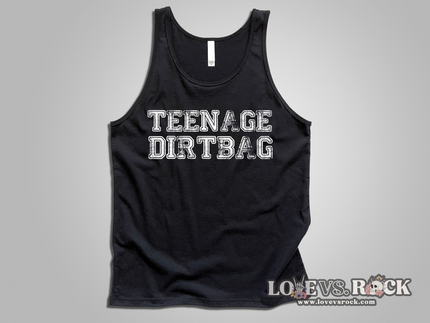 Teenage Dirtbag Unisex Tank Top | Love vs. Rock