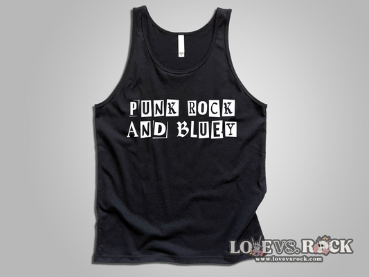 Punk Rock and Bluey Unisex Tank Top | Love vs. Rock